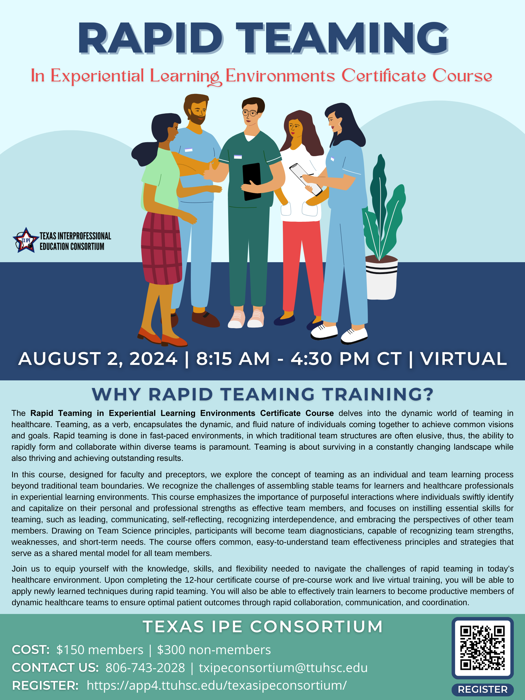 Rapid Teaming in Experiential Learning Environments Course August 2, 2024 8:15 AM to 4:30 PM CT